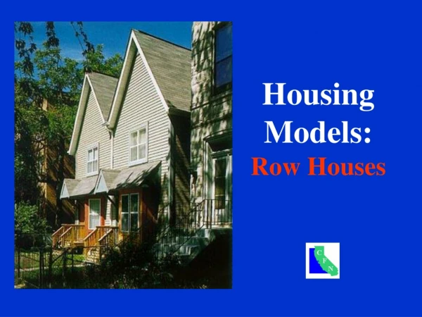 Housing Models: Row Houses