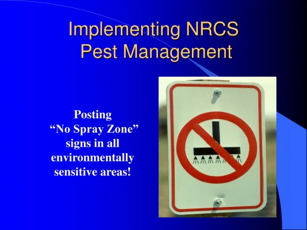 Implementing NRCS  Pest Management