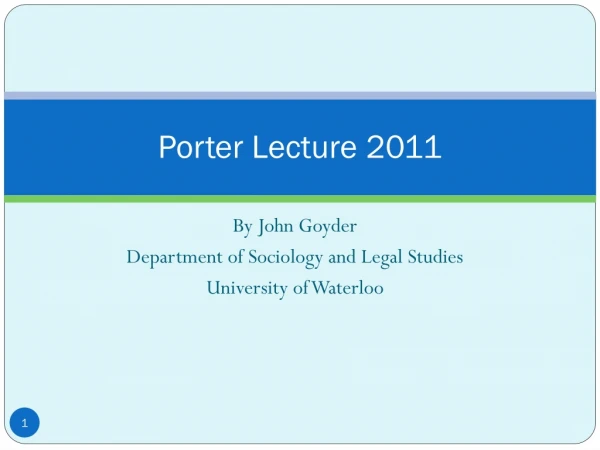 Porter Lecture 2011