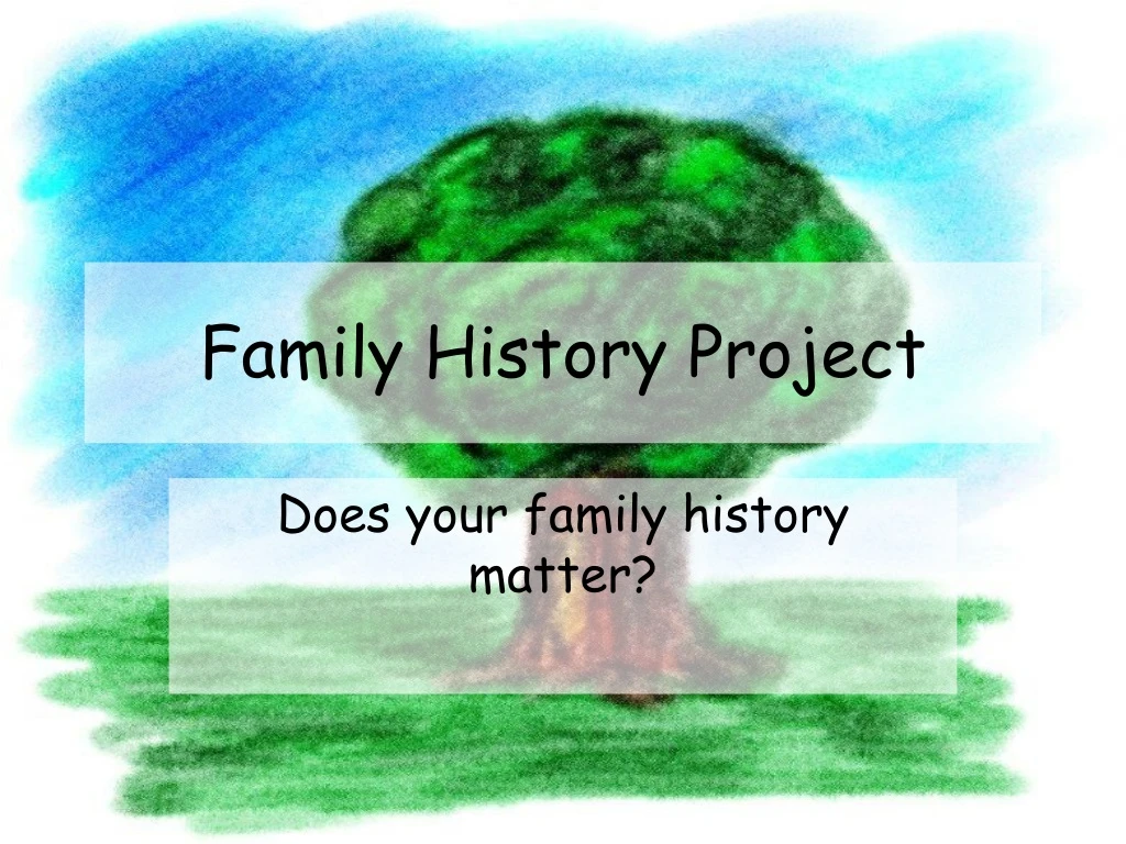 family history project