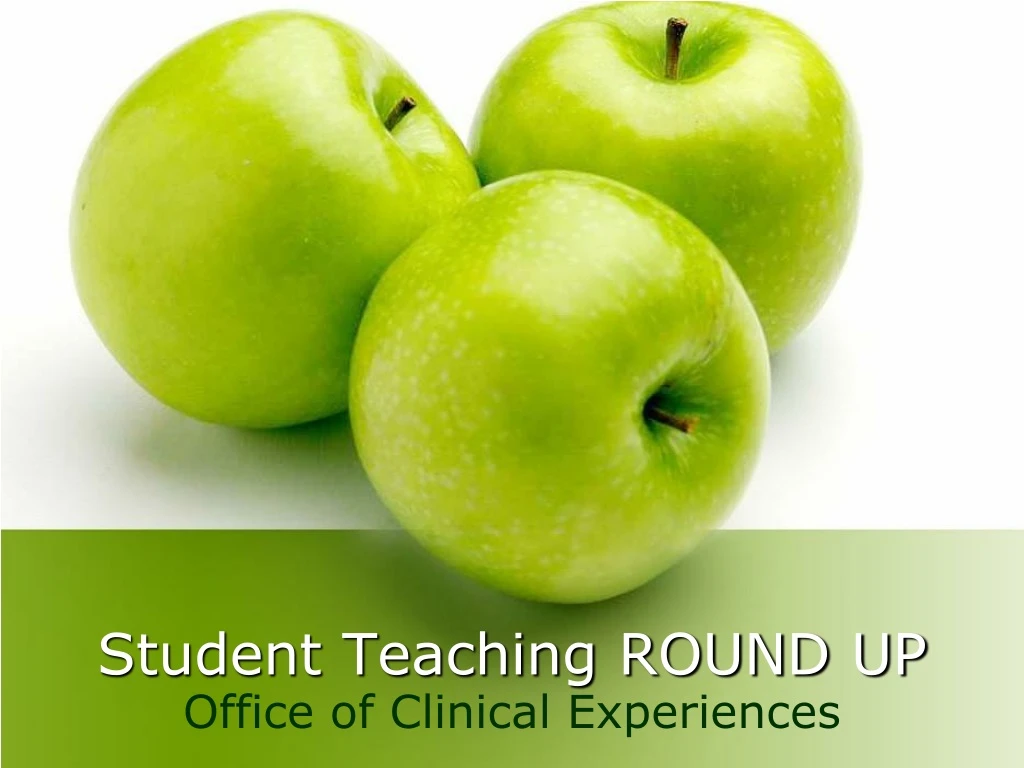 student teaching round up