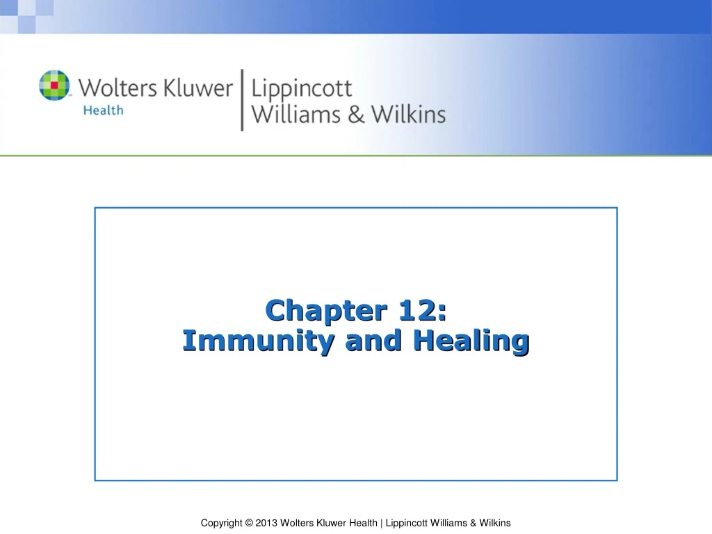 chapter 12 immunity and healing