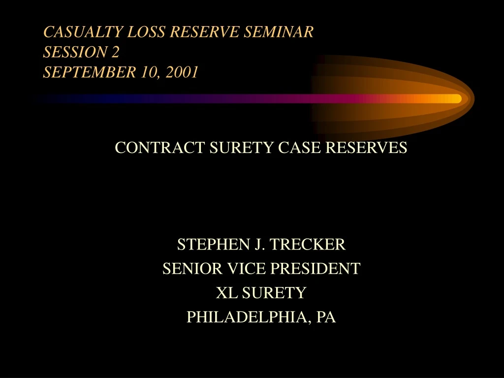 casualty loss reserve seminar session 2 september 10 2001