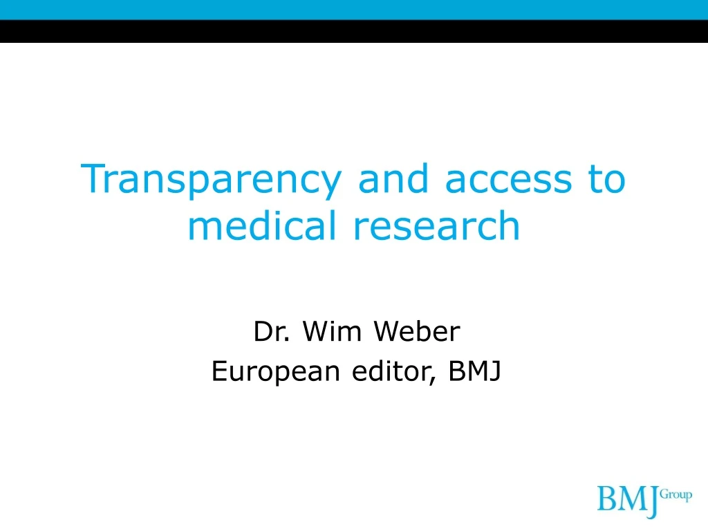 transparency and access to medical research