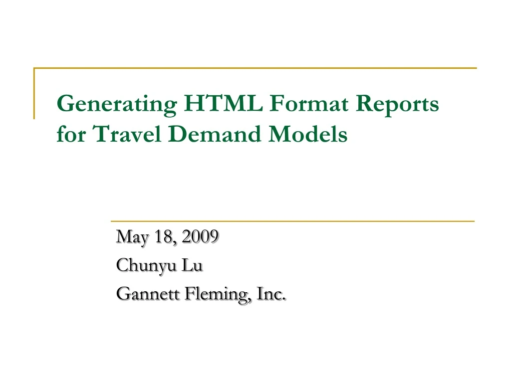 generating html format reports for travel demand models