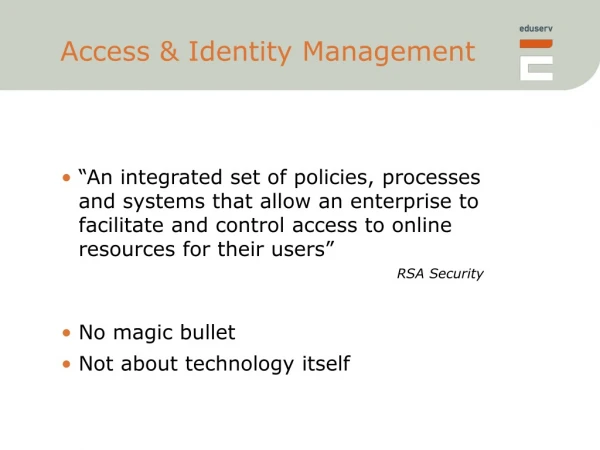 Access &amp; Identity Management