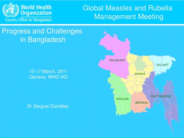 Global Measles and Rubella 					Management Meeting
