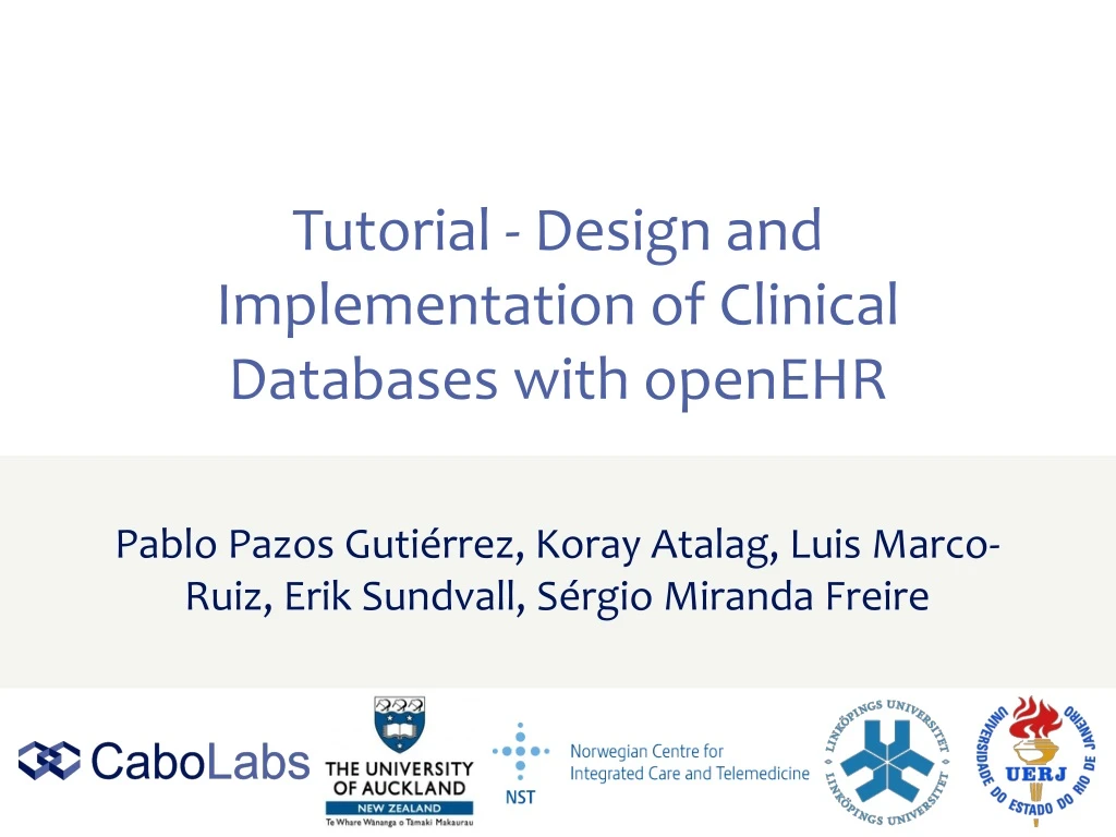 tutorial design and implementation of clinical databases with openehr