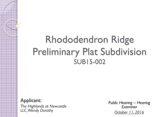 Rhododendron Ridge Preliminary Plat Subdivision SUB15-002