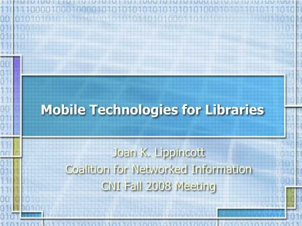 Mobile Technologies for Libraries