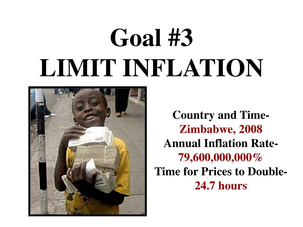 goal 3 limit inflation