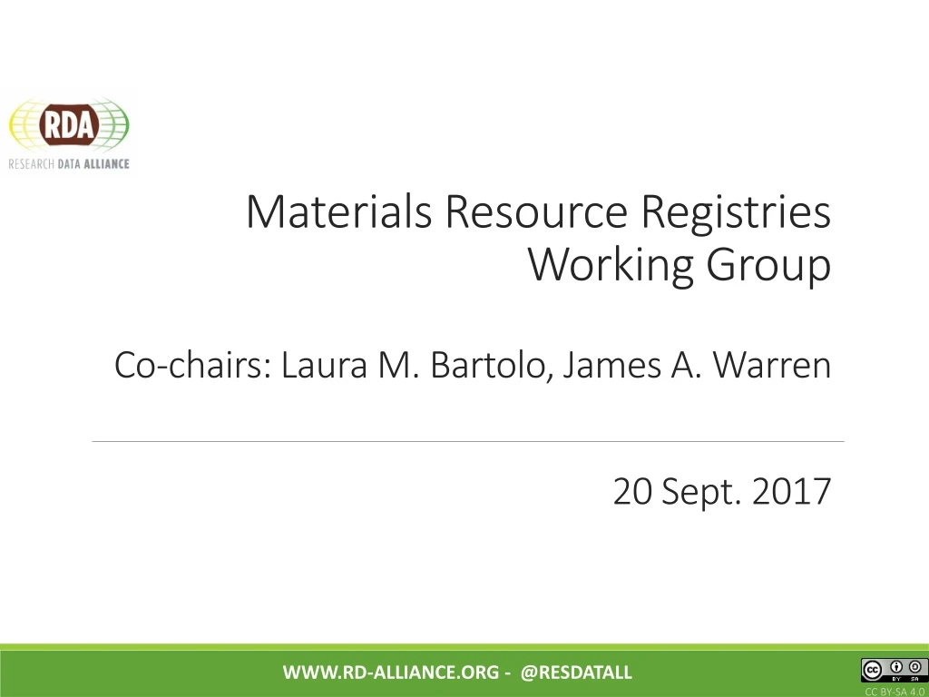 materials resource registries working group co chairs laura m bartolo james a warren 20 sept 2017