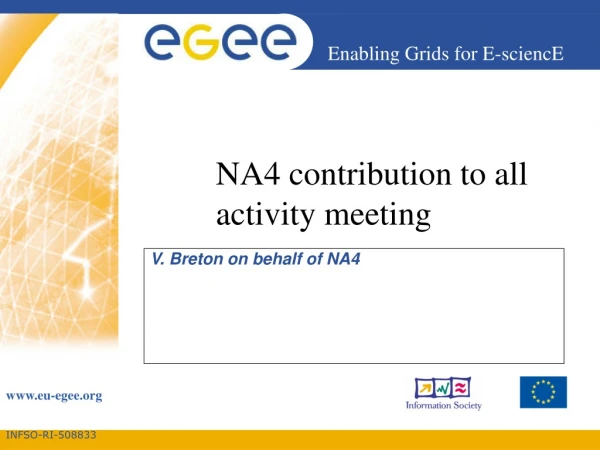 NA4 contribution to all activity meeting