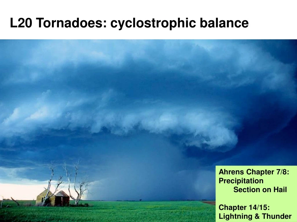 l20 tornadoes cyclostrophic balance