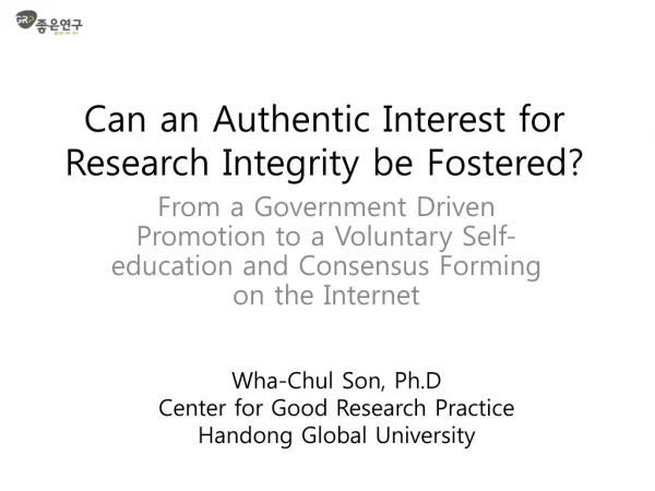 Can an Authentic Interest for Research Integrity be Fostered?