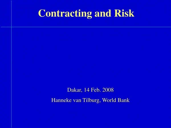 Contracting and Risk
