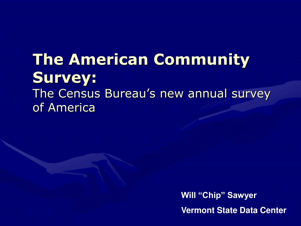 the american community survey the census bureau s new annual survey of america