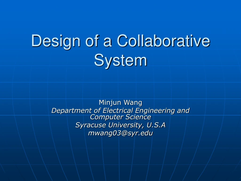 design of a collaborative system