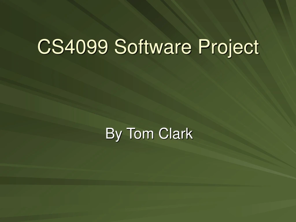 cs4099 software project