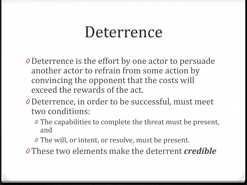 deterrence
