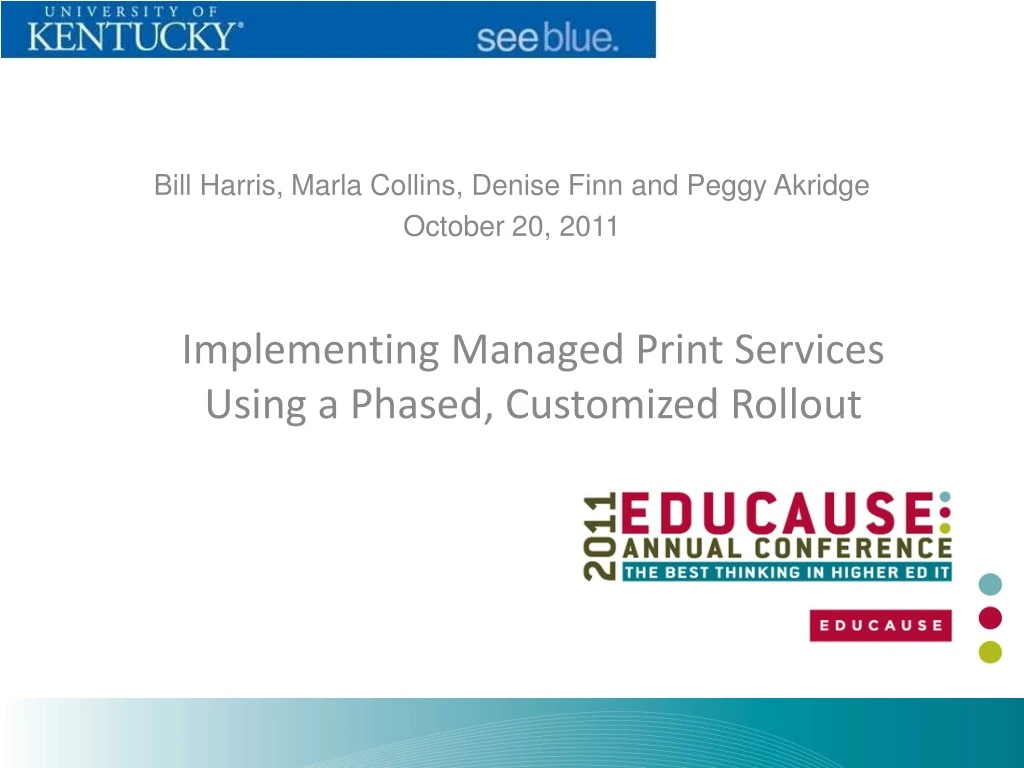 implementing managed print services using a phased customized rollout