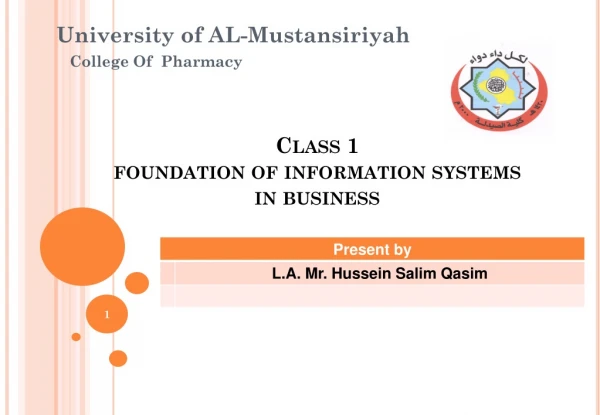 Class 1 foundation of information systems  in business