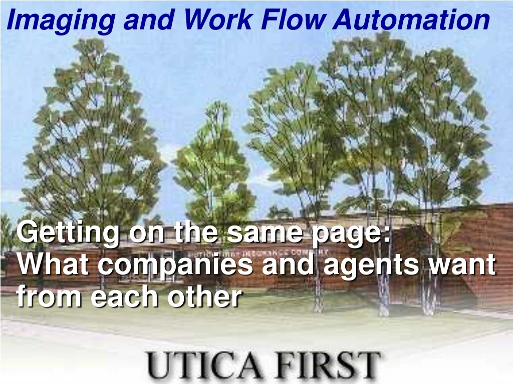 imaging and work flow automation