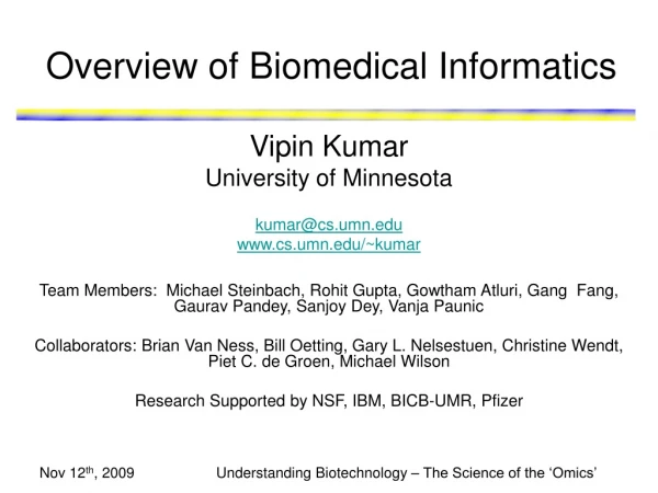 Overview of Biomedical Informatics