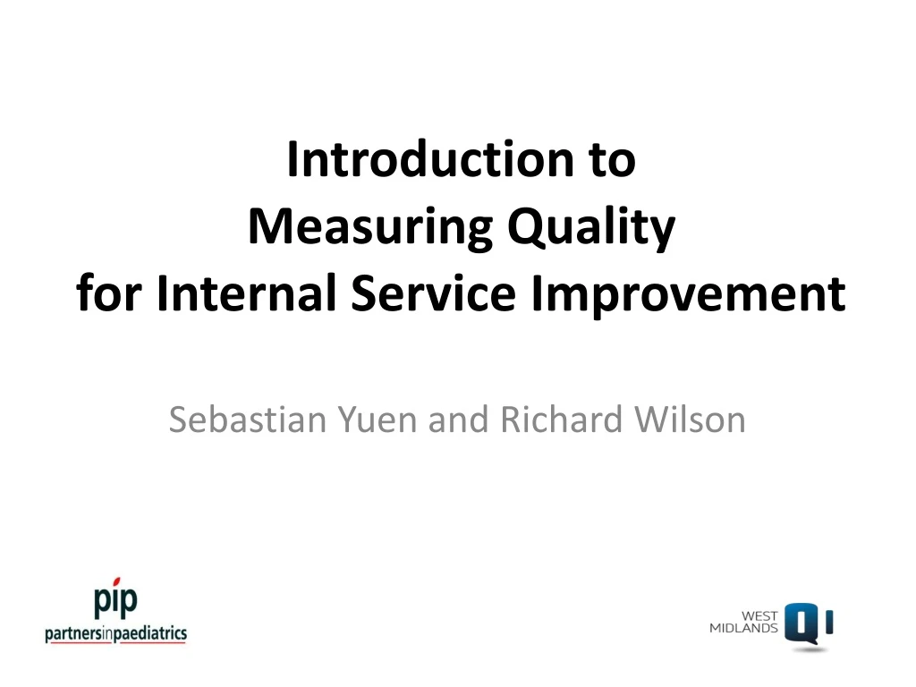 introduction to measuring quality for internal service improvement
