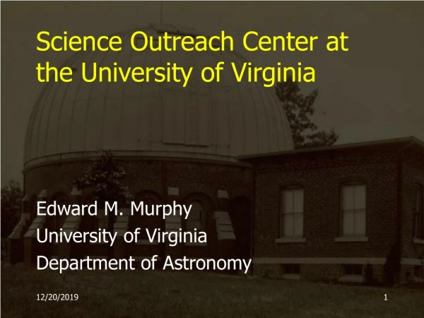 Science Outreach Center at the University of Virginia