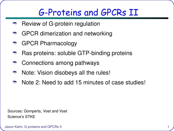 G-Proteins and GPCRs II