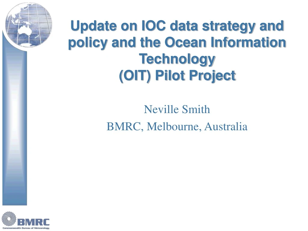 update on ioc data strategy and policy and the ocean information technology oit pilot project