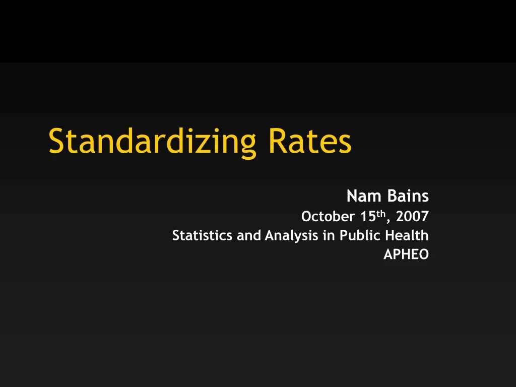standardizing rates