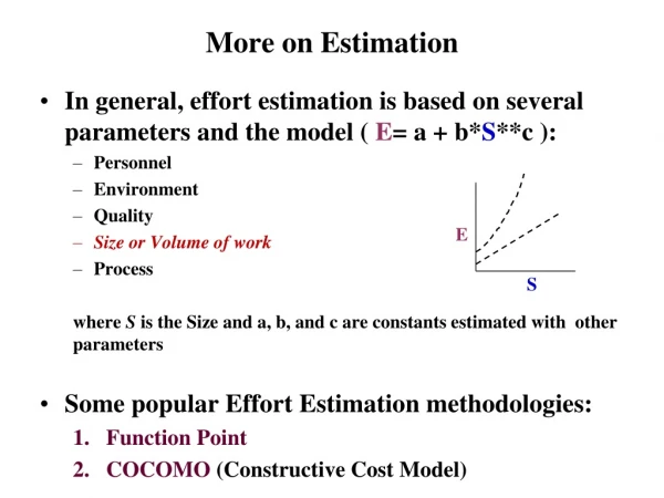 More on Estimation