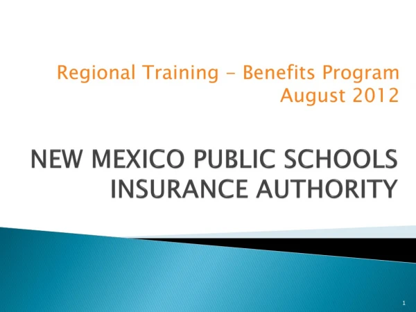 NEW MEXICO PUBLIC SCHOOLS INSURANCE AUTHORITY