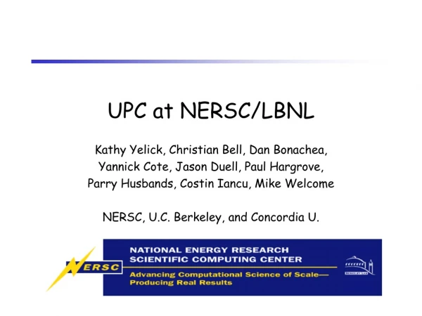 UPC at NERSC/LBNL