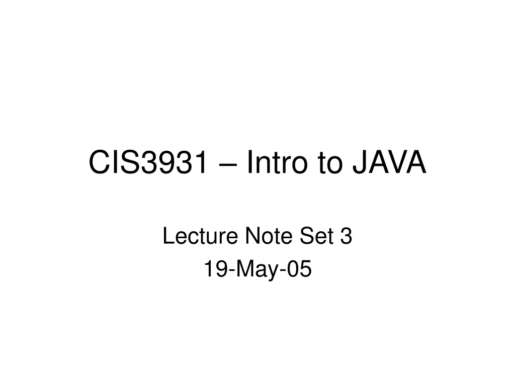 cis3931 intro to java