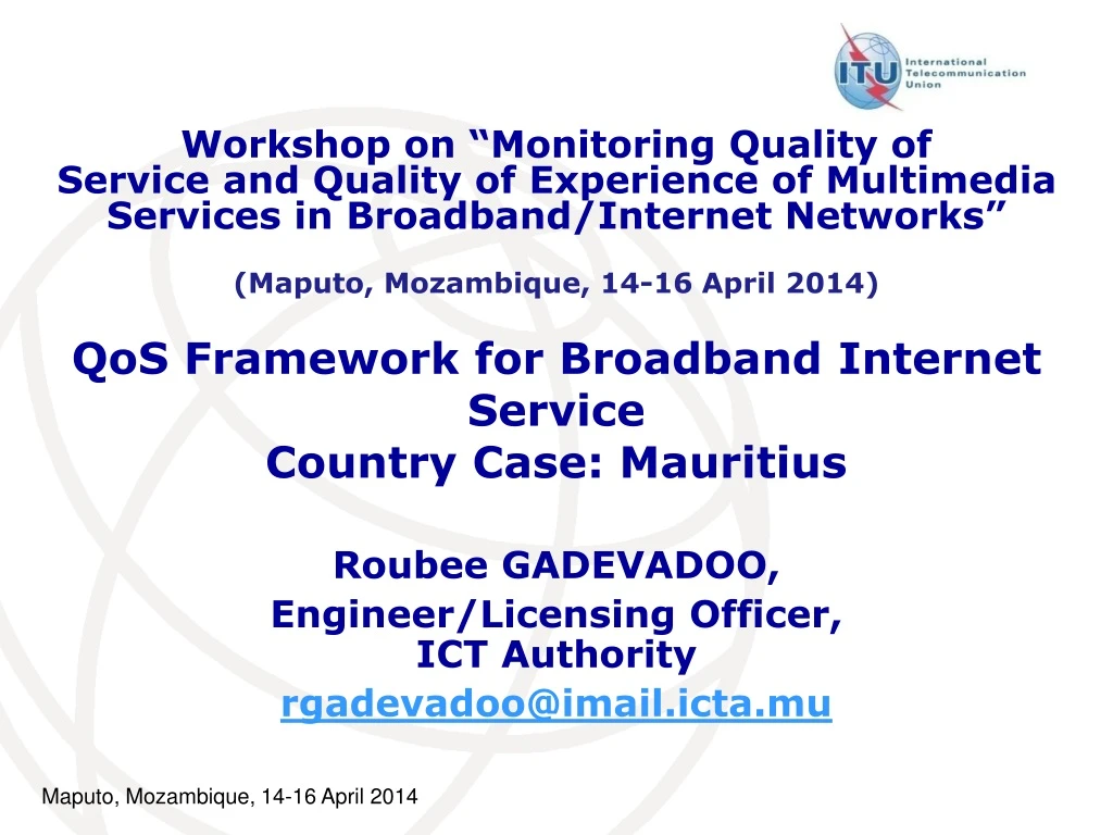 qos framework for broadband internet service country case mauritius