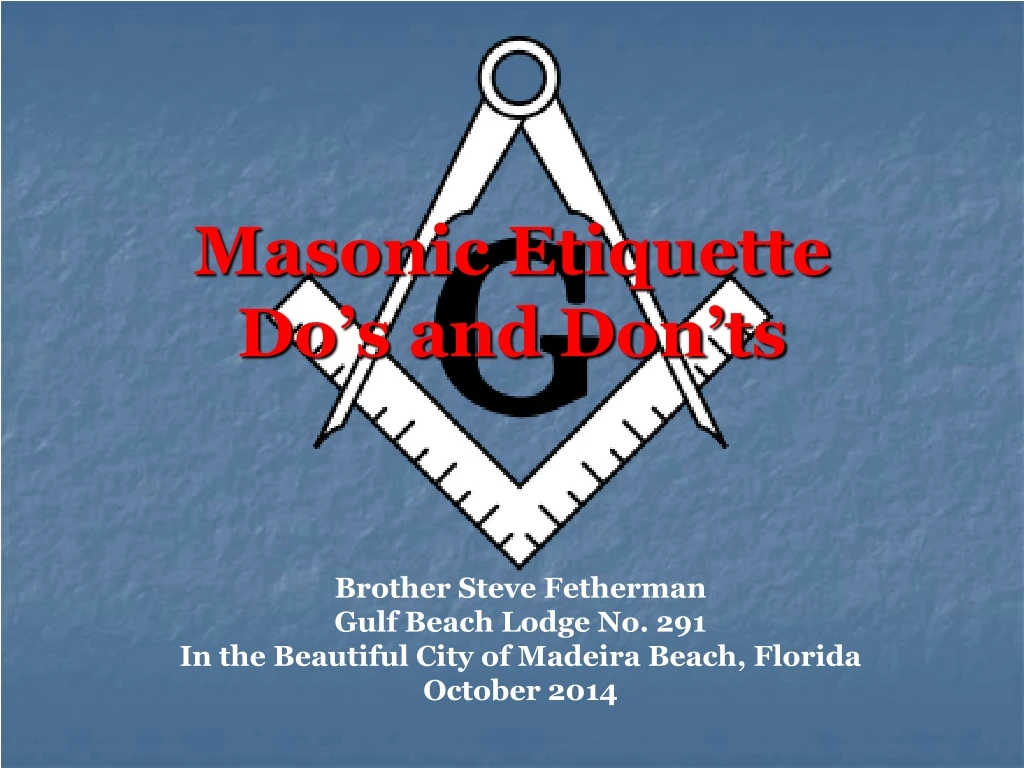 masonic etiquette do s and don ts