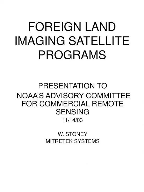 FOREIGN LAND IMAGING SATELLITE PROGRAMS