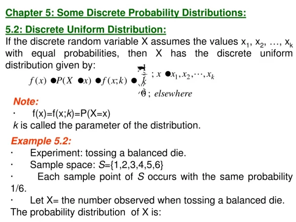 Chapter 5: Some Discrete Probability Distributions: 5.2: Discrete Uniform Distribution: