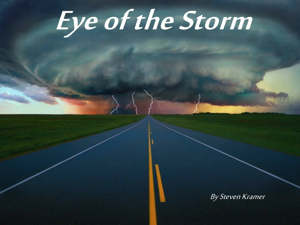 eye of the storm