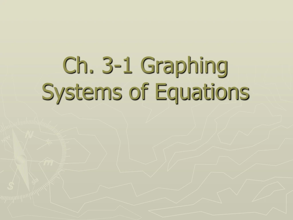 ch 3 1 graphing systems of equations