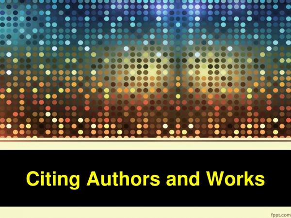 Citing Authors and Works