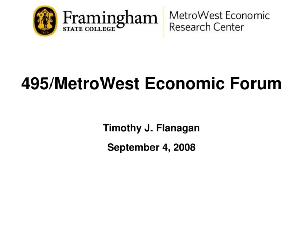 495/MetroWest Economic Forum