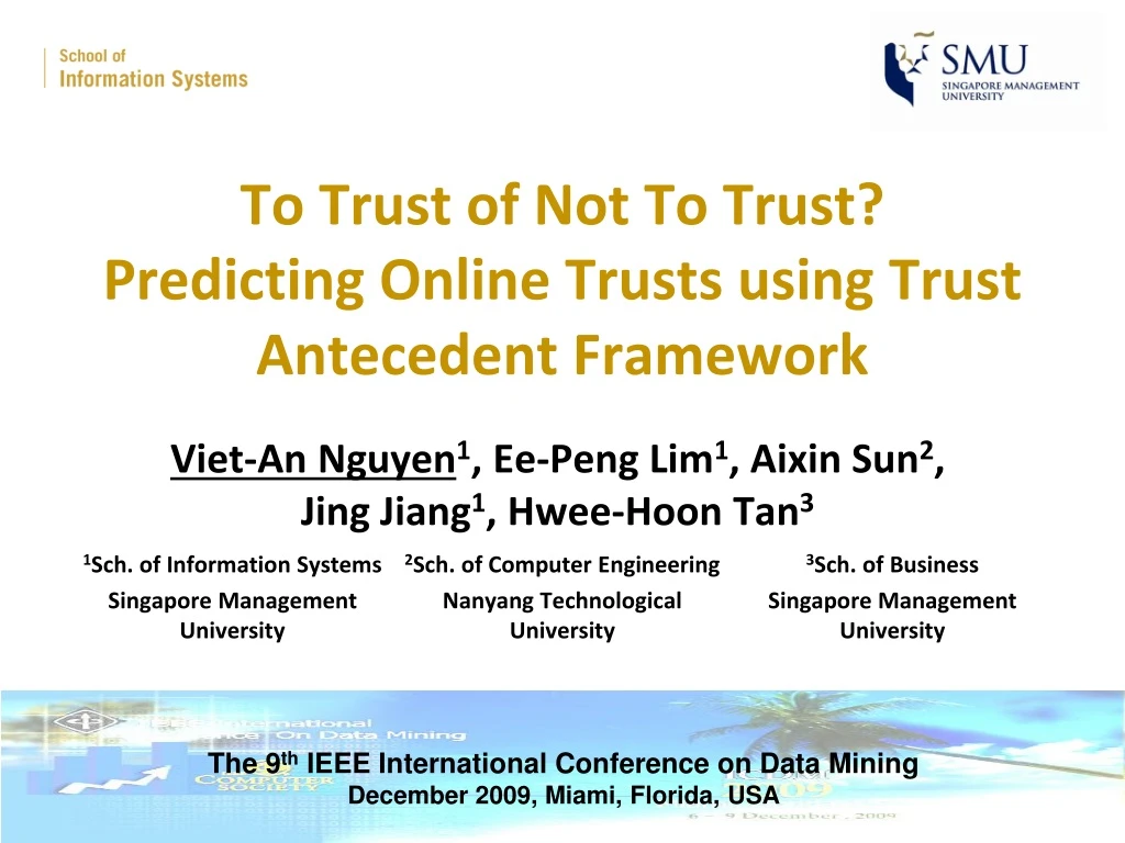 to trust of not to trust predicting online trusts using trust antecedent framework