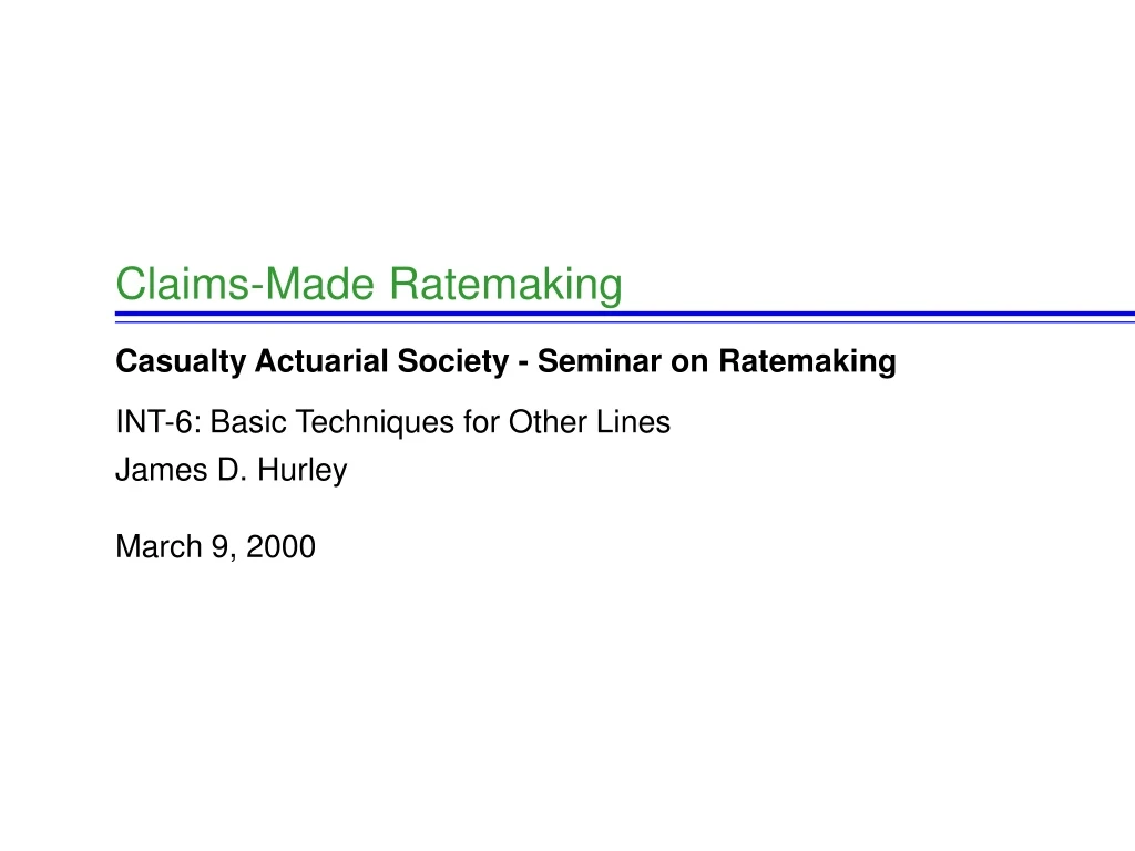 claims made ratemaking