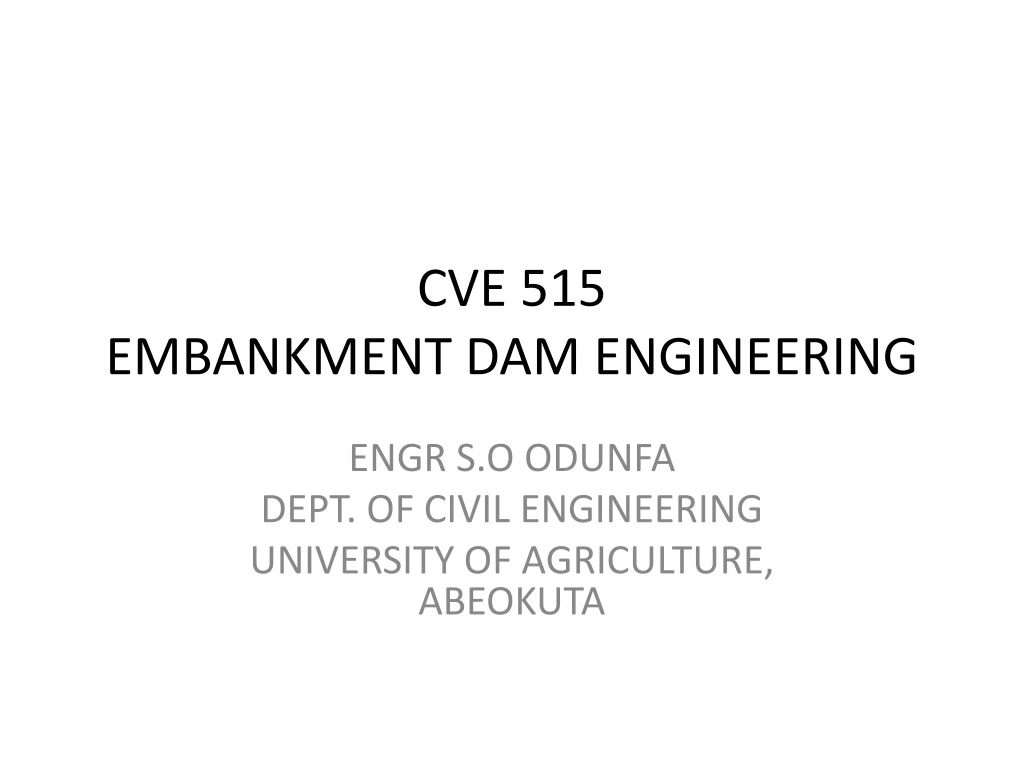 cve 515 embankment dam engineering