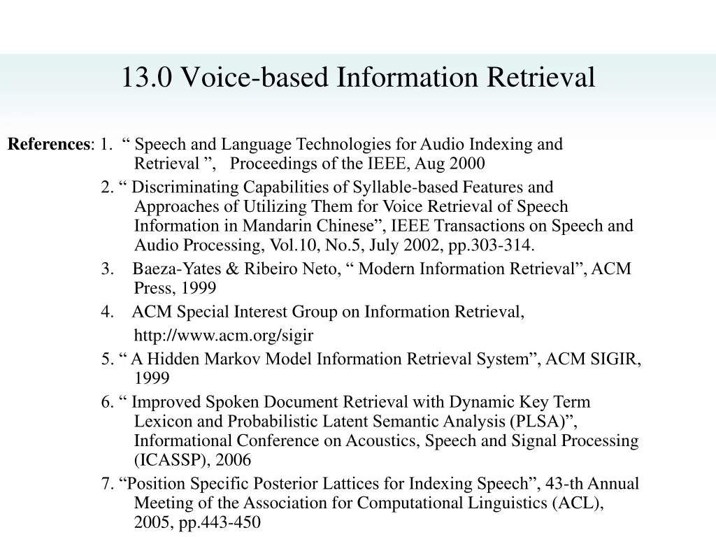 13 0 voice based information retrieval