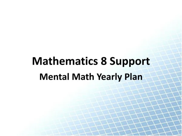 Mathematics 8 Support Mental Math Yearly Plan